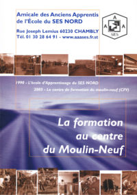 Formation à Moulin neuf de 1990 à 2003
